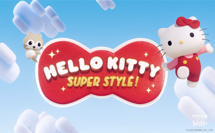 Hello Kitty Superstyle in just released on Amazon Kids+